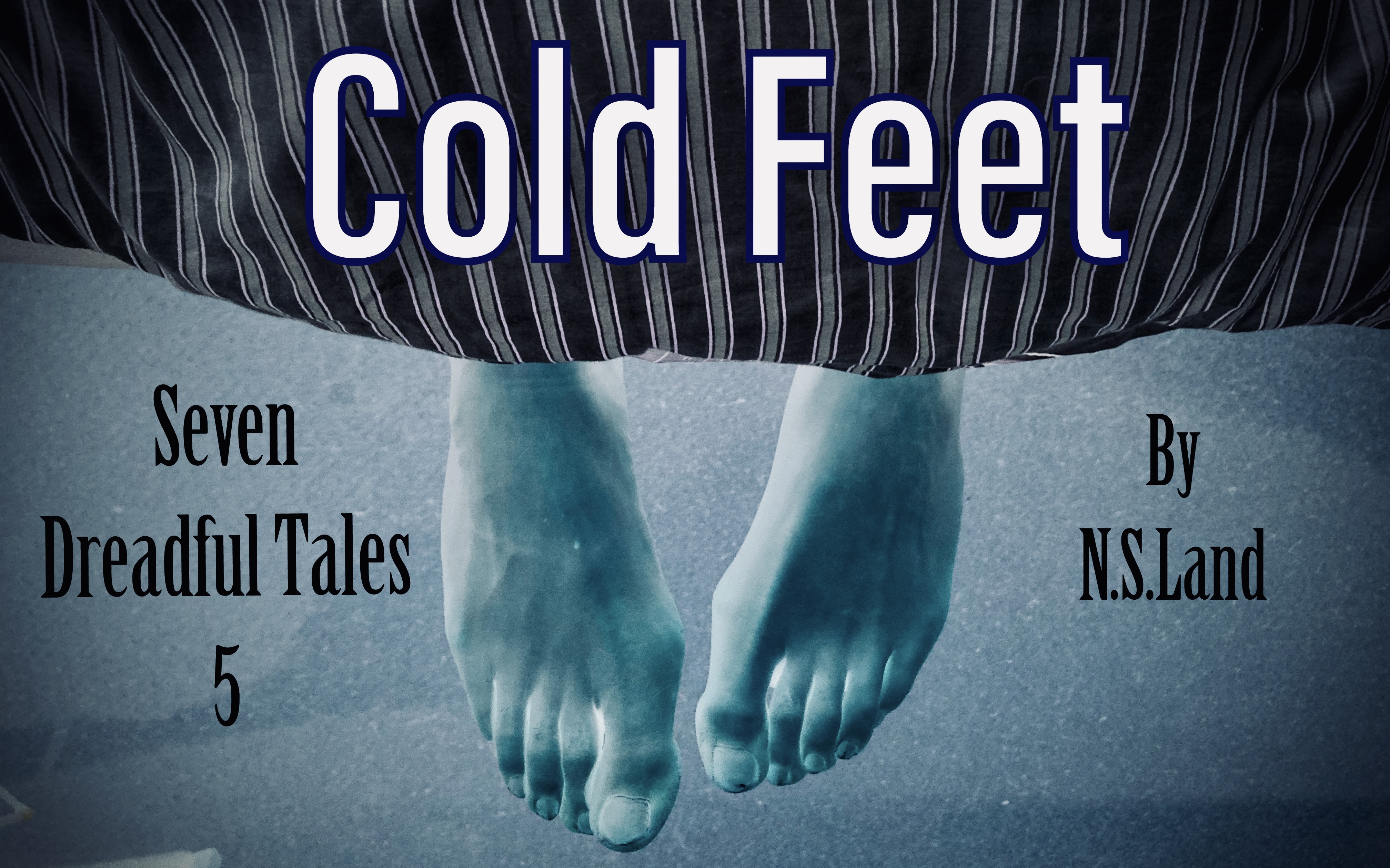 Cold Feet – N.S.Land